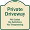 Signmission Designer Series-Private Driveway No Outlet Solicitors Or Trespassing, 18" H, TG-1818-9781 A-DES-TG-1818-9781 - alternate 1